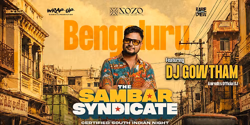 The Sambar Syndicate ft. DJ Gowtham