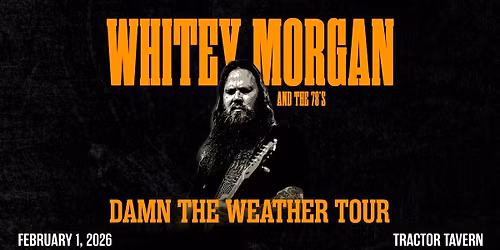 Whitey Morgan and the 78s in Seattle, WA at Tractor Tavern