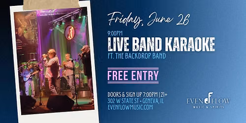 Live Band Karaoke \u2022 Friday, June 26 | EvenFlow