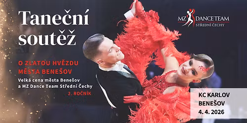 O ZLATOU HV\u011aZDU M\u011aSTA BENE\u0160OV - Velk\u00e1 cena m\u011bsta Bene\u0161ov a MZ Dance Team St\u0159edn\u00ed \u010cechy