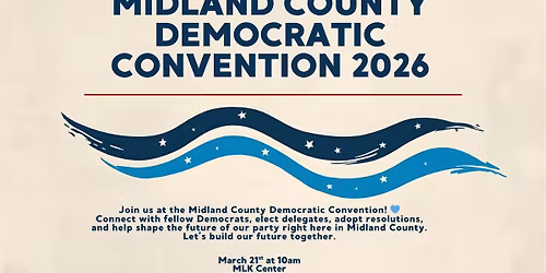 Midland County Democratic Convention