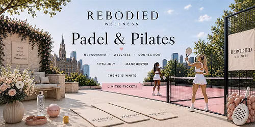 Padel & Pilates By Rebodied Aesthetics