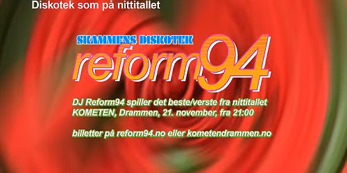 Skammens Diskotek med DJ Reform94 \/\/ Kometen, Drammen