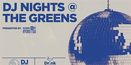 DJ Nights @ The Greens