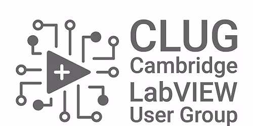 Cambridge LabVIEW User Group (CLUG) - 2026