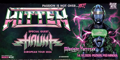 HITTEN + HAUNT + Midnight Fortress \/ 14.10 \/ Pozna\u0144 @Pod Minog\u0105