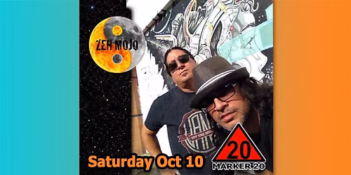 Zen Mojo at Marker 20