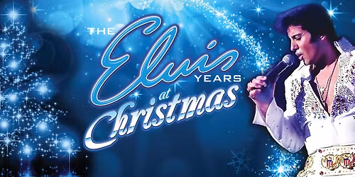 THE ELVIS YEARS AT CHRISTMAS