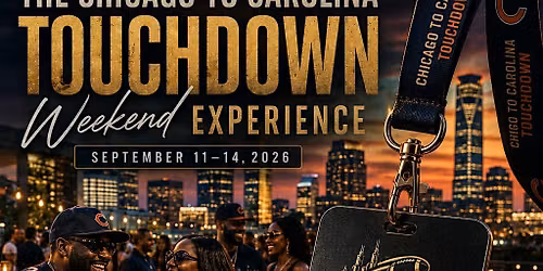 The Chicago to Carolina Touchdown Presented by The Firm Group & Sib's.