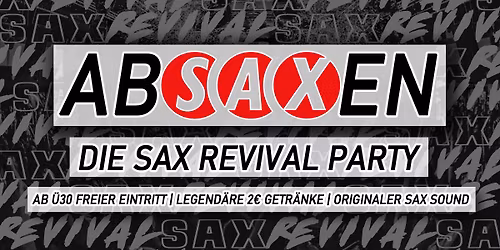 ABSAXEN! - DIE SAX REVIVAL PARTY | SAMSTAG - 24.01.2026 | EVENTCENTER STOLLBERG