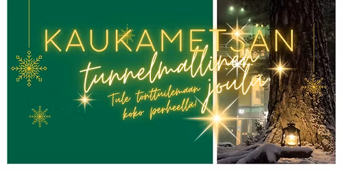 Kaukametsän tunnelmallinen joulu