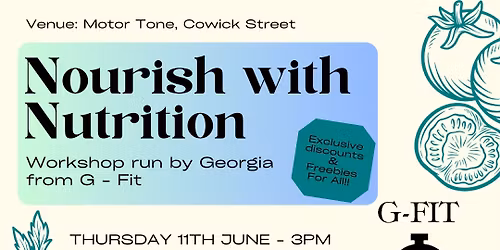 Nourish with Nutrition Workshop @ Motor Tone