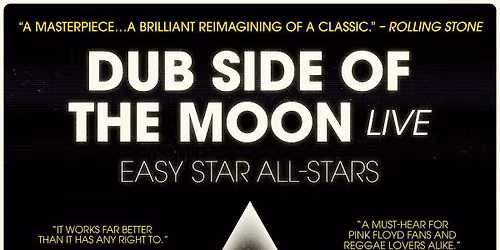 Easy Star All-Stars: Dub Side of the Moon Live