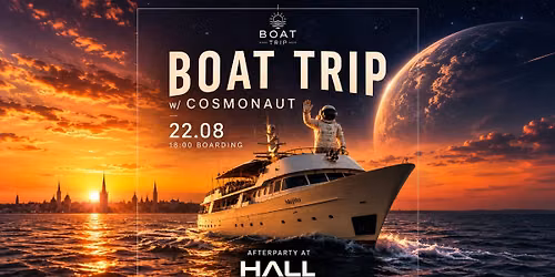 Boat Trip w\/ Cosmonaut