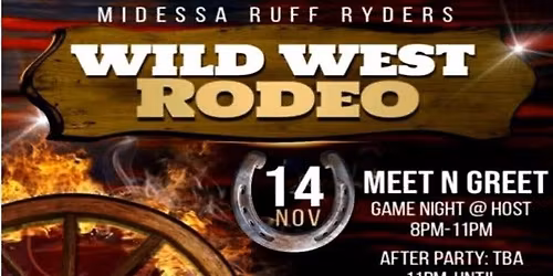 Midessa Ruff Ryders Present: Wild West Rodeo