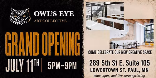 Owl's Eye Art Collective Grand Opening