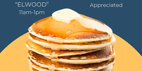 Frank Family Pancake Feed Fundraiser 