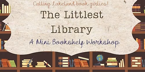 The Littlest Library - A Mini Bookshelf Workshop
