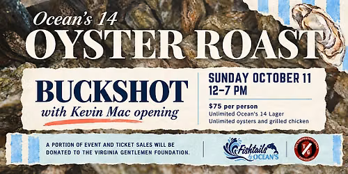 Oyster Roast w\/ Buckshot + Kevin Mac