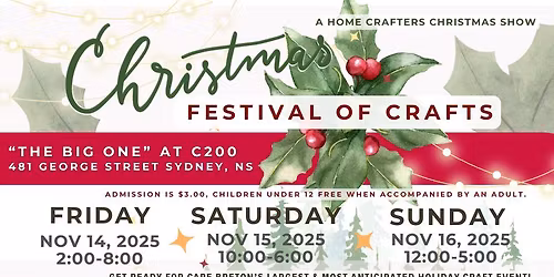 The Big One Christmas Festival of Crafts A Home Crafters of Cape Breton Show