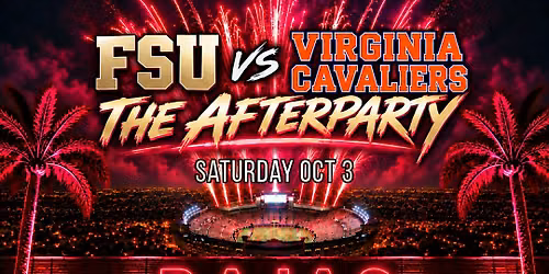 Bajas Saturdays | FSU vs  UVA - The  AfterParty