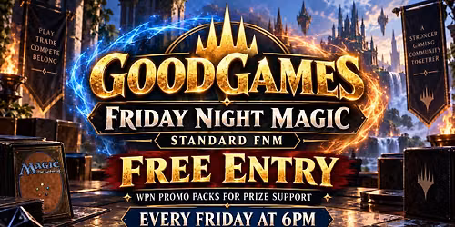 Friday Night Magic - Standard Format - FREE