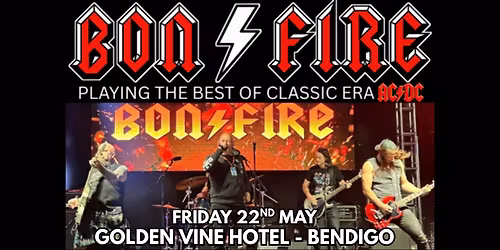 BON\/FIRE AC\/DC Tribute Live at The Golden Vine Hotel