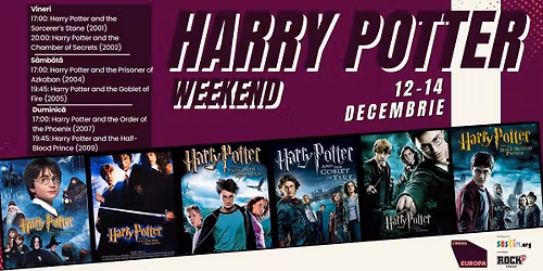 HARRY POTTER WEEKEND - Vr\u0103ji, prietenii \u0219i mistere la Hogwarts