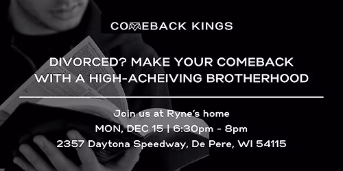 Comeback Kings | Green Bay Chapter Kickoff