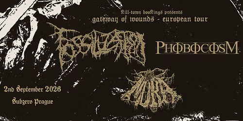 FOSSILIZATION + PHOBOCOSM + M\u016eRA (Subzero, Prague) 2nd September 2026