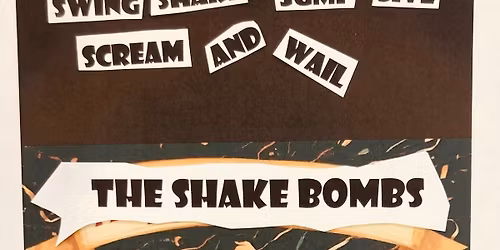 The Shake Bombs