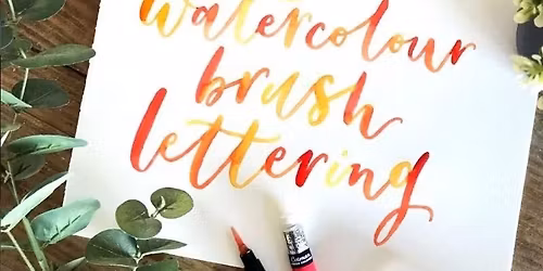 Watercolour Brush Lettering Workshops