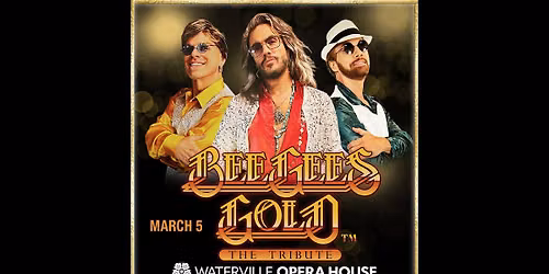 Bee Gees Gold in Waterville, ME