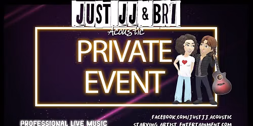 Just JJ & Bri - Acoustic at Private Corporate Event - 06.17.2026 (1-4:30PM) 