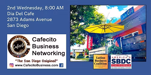 Cafecito Business Networking, Dia Del Cafe - 2nd Wednesday July