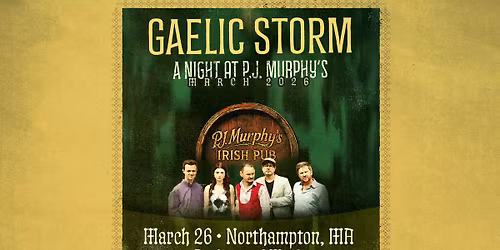 Gaelic Storm: A Night at P.J. Murphy's at the Academy of Music Theatre (Northampton, MA)