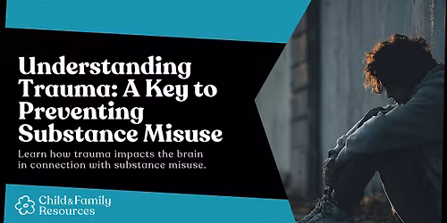 Trauma-Informed Substance Misuse and Naloxone ONLINE Training