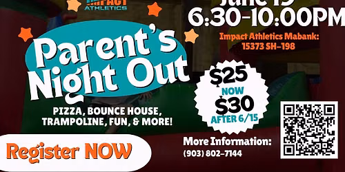 Impact Athletics Parents Night Out\ud83c\udf55\ud83e\udd73