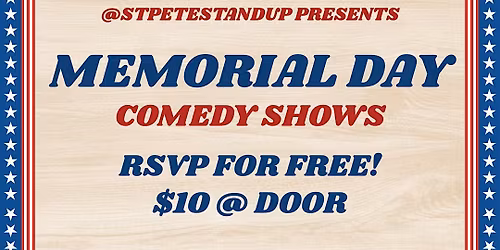FREE Memorial Day Comedy Shows!
