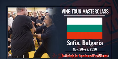 GE.VING TSUN MASTERCLASS \u2013 LIVE SOFIA