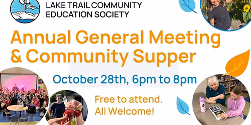 You\u2019re Invited: LTCES Annual General Meeting and Community Supper