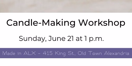 Candle Making Workshop