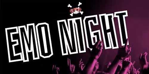 EMO Night!