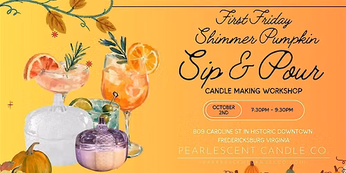 Shimmer Pumpkin Sip & Pour Candle Making Workshop at Pearlescent Candle