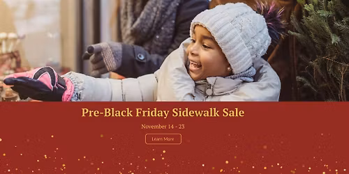 Pre-Black Friday Sidewalk Sale