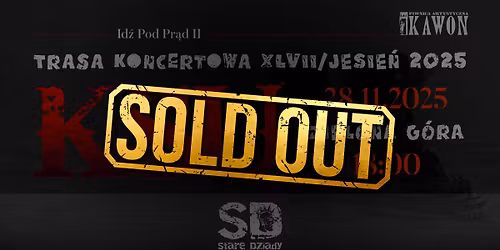 SOLD OUT|KSU-Trasa "Id\u017a Pod Pr\u0105d II"+ Stare Dziady|Zielona G\u00f3ra-Piwnica Artystyczna Kawon