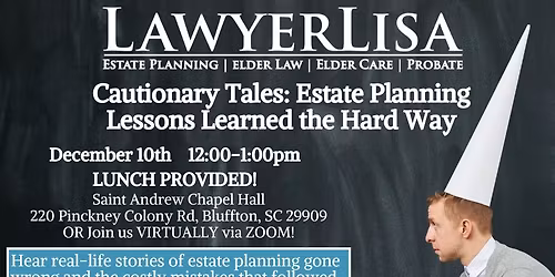 Cautionary Tales: Estate Planning Lessons Learned the Hard Way