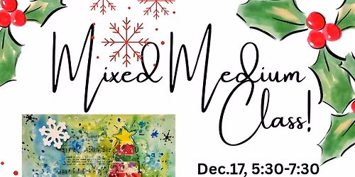 Mixed Medium Class at Creative Spark Gallery