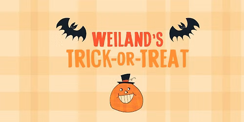 Weiland's Trick-or-Treat | FREE