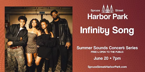 Summer Sounds Concert Series: Infinity Song